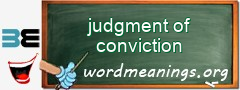 WordMeaning blackboard for judgment of conviction